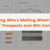 Using Who’s Mailing What! to “Wow” Prospects and Win Contracts article