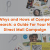 The Whys and Hows of Competitive Research a Guide For Your Next Direct Mail Campaign